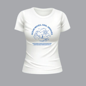Womens 100% Cotton Printed Round Neck Unique Design Blue Ocean Moves, Soul Grooves T-shirt - Image 2