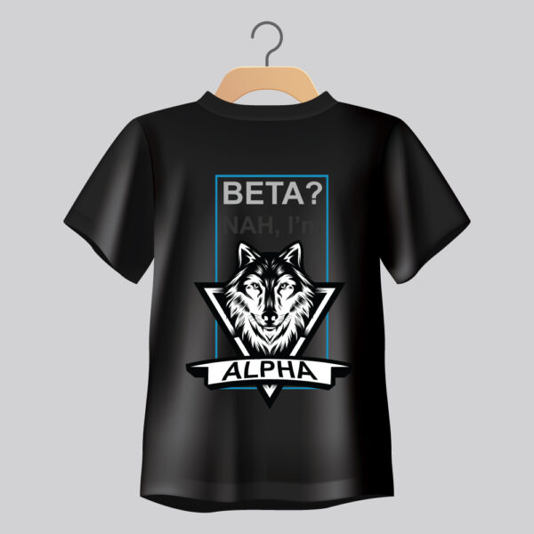 S3T Tees BETA? Nah, I’m ALPHA Round Neck Graphic Regular Fit T-Shirt | Cool Streetwear Look - Image 6