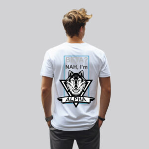 S3T Tees BETA? Nah, I’m ALPHA Round Neck Graphic Regular Fit T-Shirt | Cool Streetwear Look